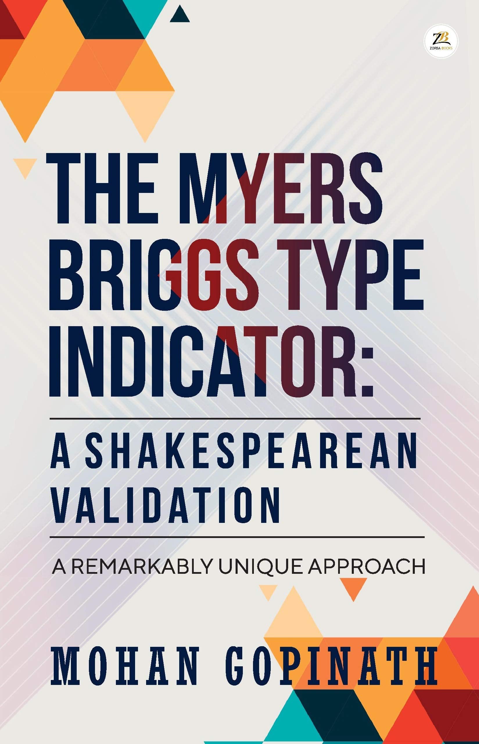 The Myers Briggs Type Indicator