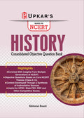 History Objective Question Bank Based on NCERT Syllabus, Competitive Exams such as UPSC, State PSC, SSC, and Others State Level 