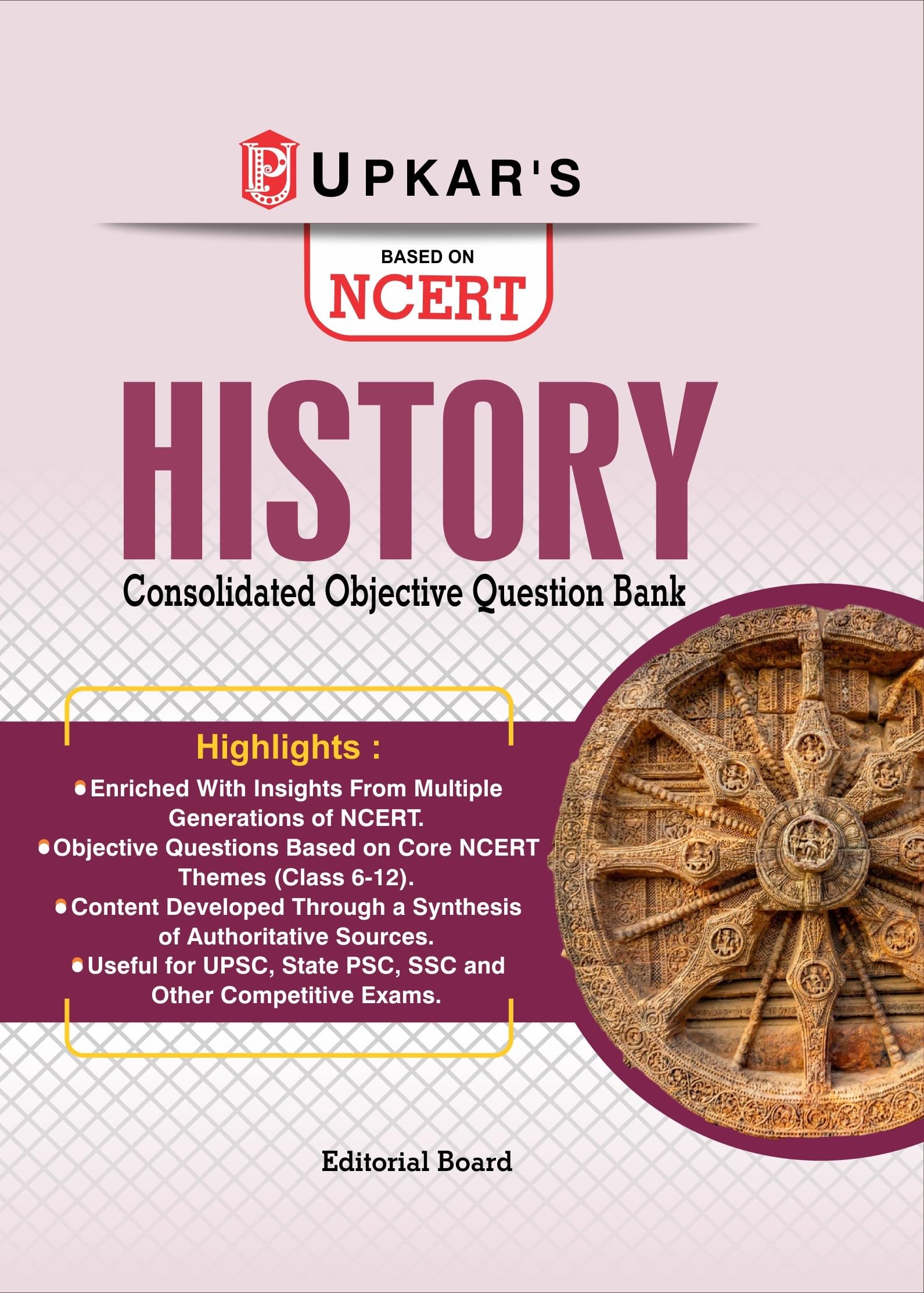 History Objective Question Bank Based on NCERT Syllabus, Competitive Exams such as UPSC, State PSC, SSC, and Others State Level 