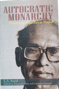 Autocratic Monarchy : Politics in Panchayat Nepal