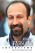 Asghar Farhadi: Interviews (Conversations With Filmmakers)