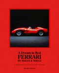 Dream in Red  Ferrari by Maggi & Maggi: A photographic journey through the finest cars ever made