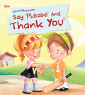 Good Manners: Say Please and Thank You