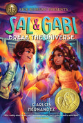 Rick Riordan Presents: Sal and Gabi Break the UniverseA Sal and Gabi Novel, Book 1