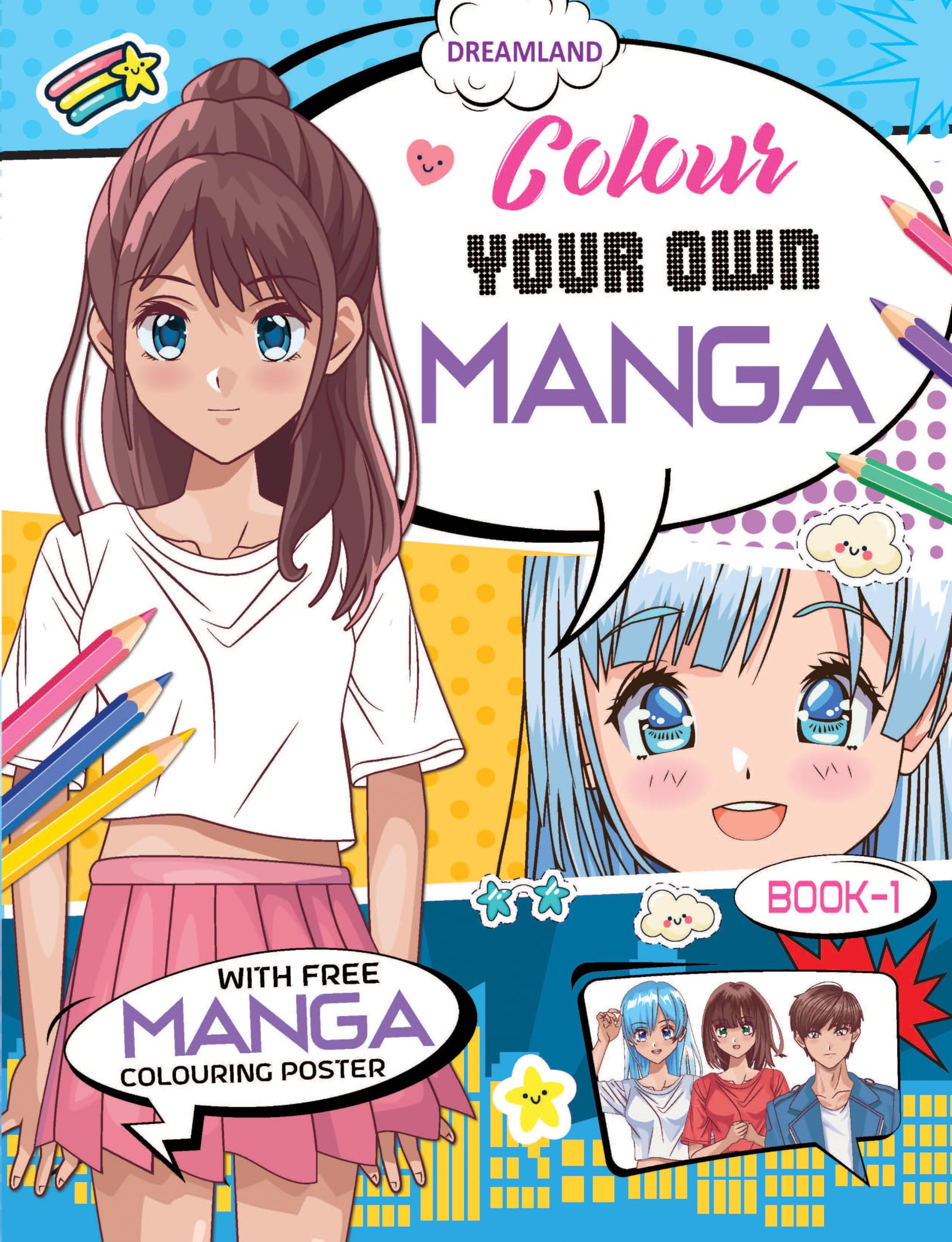Colour Your Own Manga Book 1 | Free Manga Colouring Poster Included | Intricately Detailed Manga Line Art For Kids Age 4+ | Unle