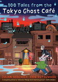 Guppy Books 100 Tales from the Tokyo Ghost Cafe.