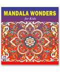Mandala Wonders Art Coloring Book for Kids | 30 Unique Gorgeous and Creative Mandala Designs to Enhance Art Coloring, Drawing & 