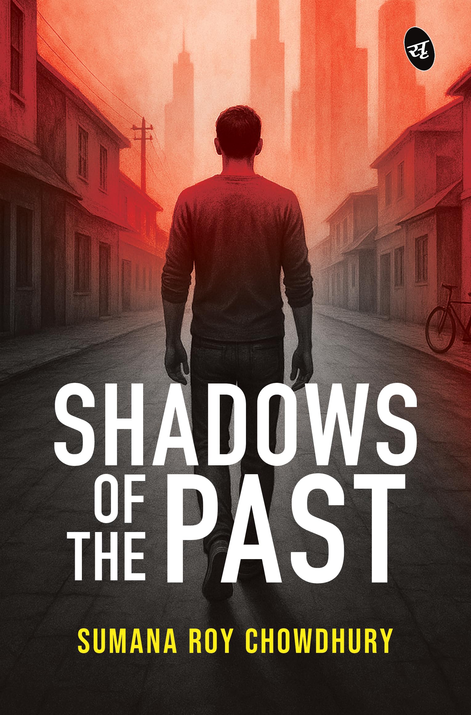 Shadows of the Past | A Powerful Story of Revenge, Guilt and a Dark Past | Sometimes, you have to go back to move forward