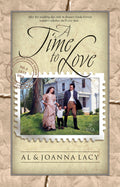 A Time to Love (Mail Order Bride Series #1)