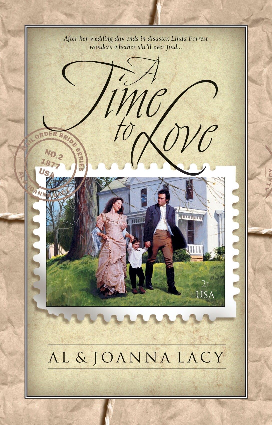 A Time to Love (Mail Order Bride Series #1)
