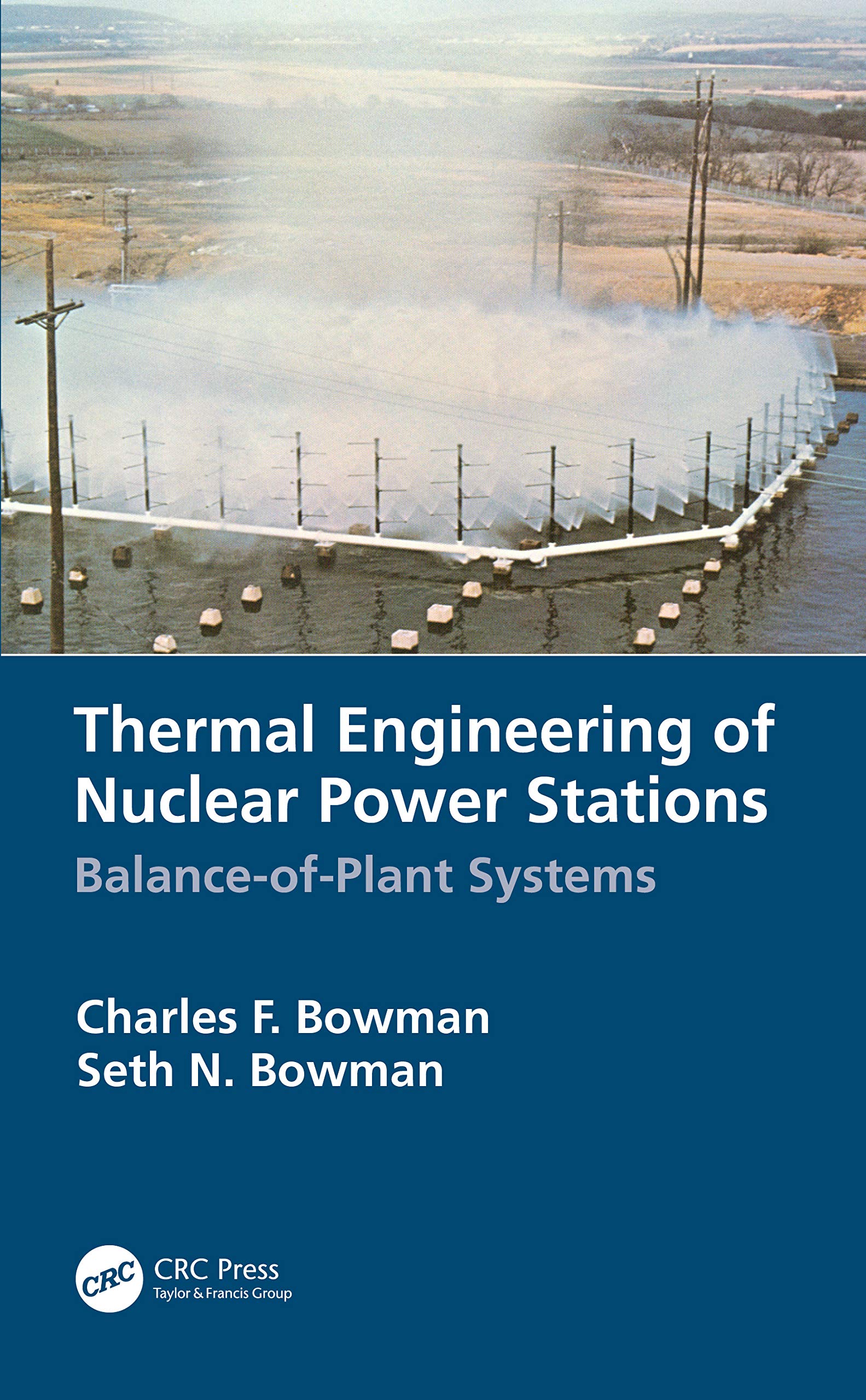 Thermal Engineering of Nuclear Power Stations: BalanceofPlant Systems