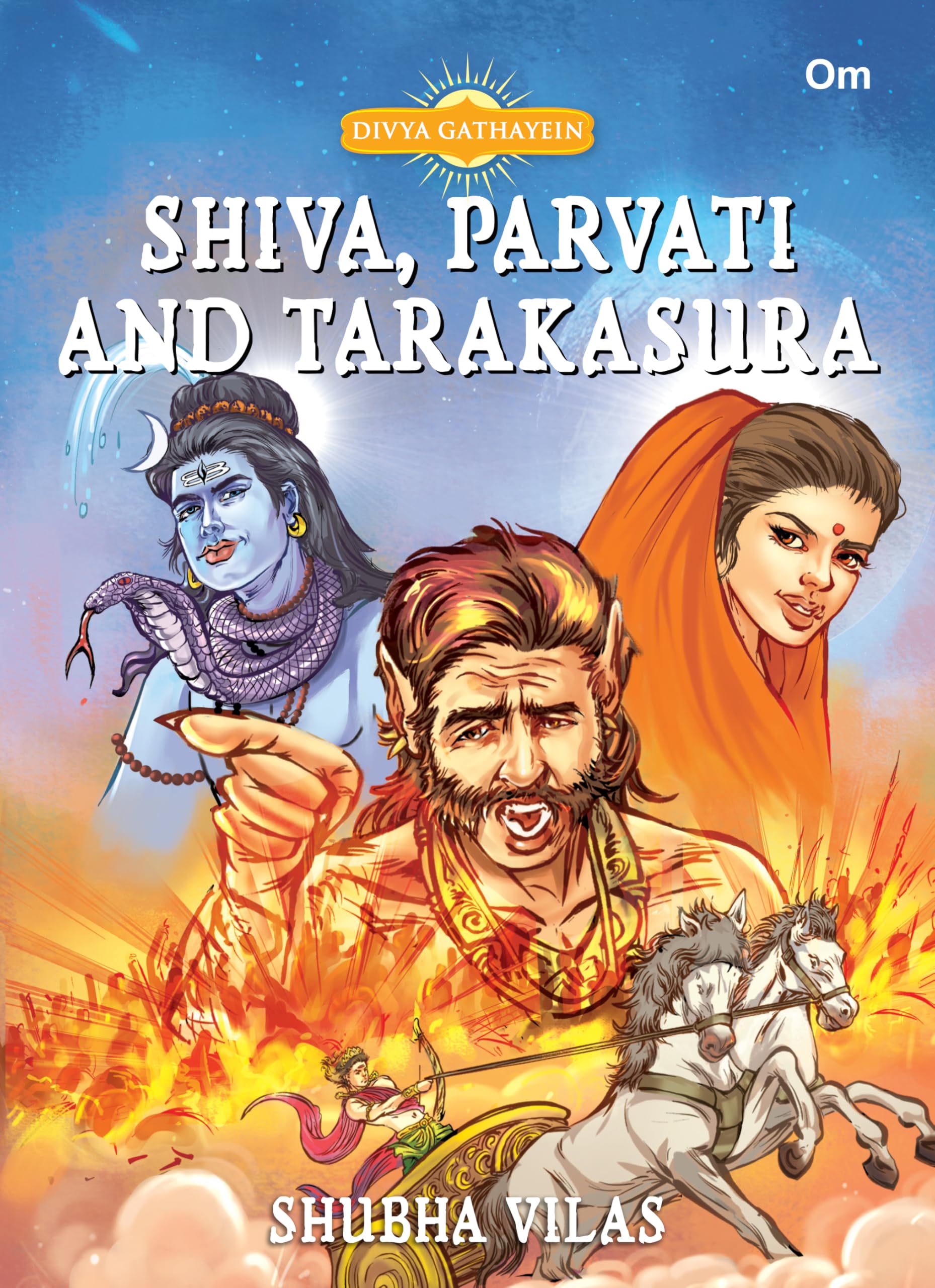 Shiva, Parvati & Tarakasura: Divya Gathayein Comics | Spirituality Comic for Kids & Young Readers