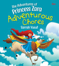Princess stories : Adventures Chores (The Adventure of Princess Zara)