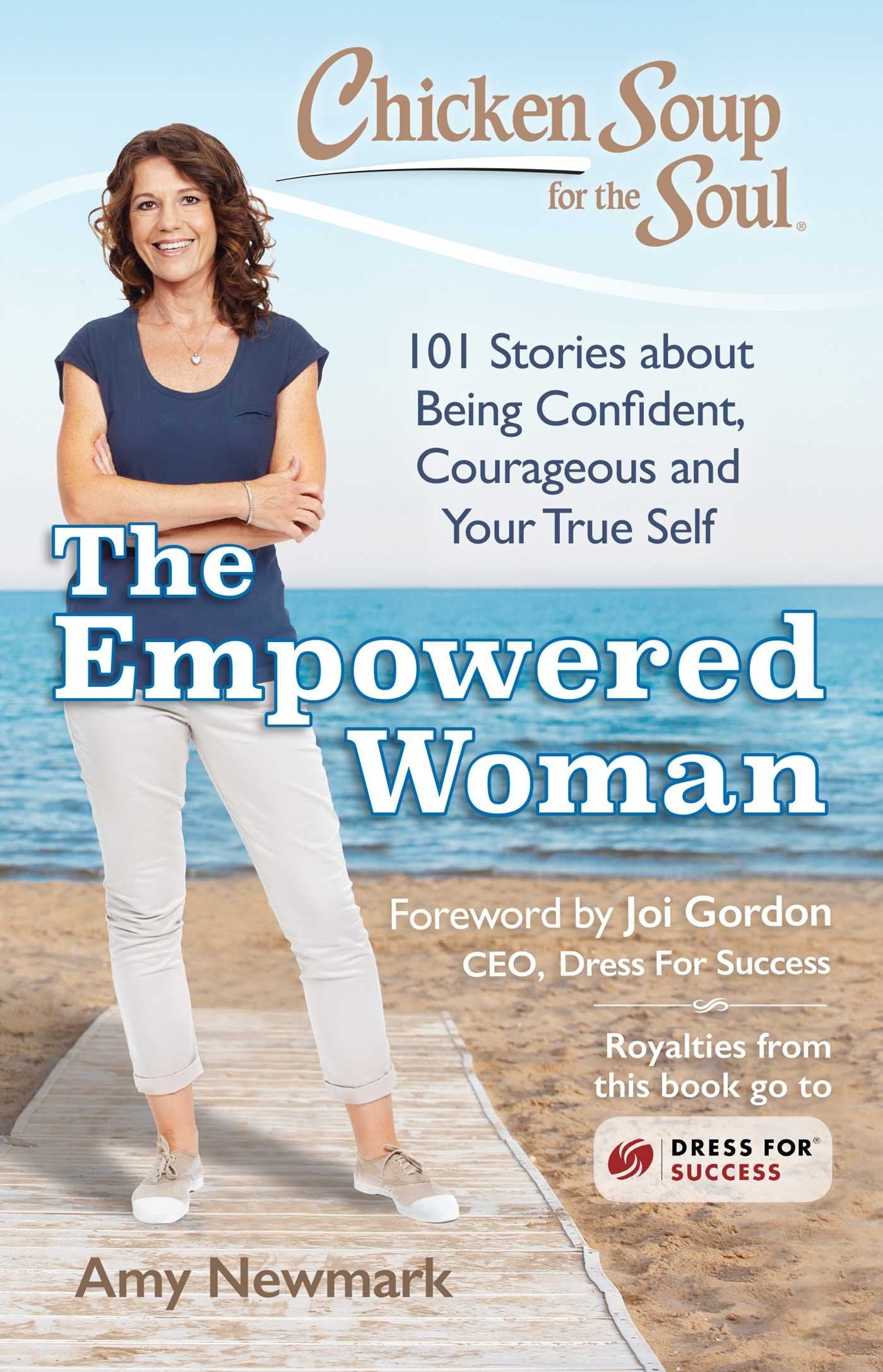 Chicken Soup For The Soul: The Empowered Woman