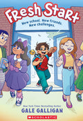 Fresh Start: A Graphic Novel