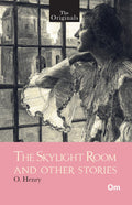 The Skylight Room and other Stories