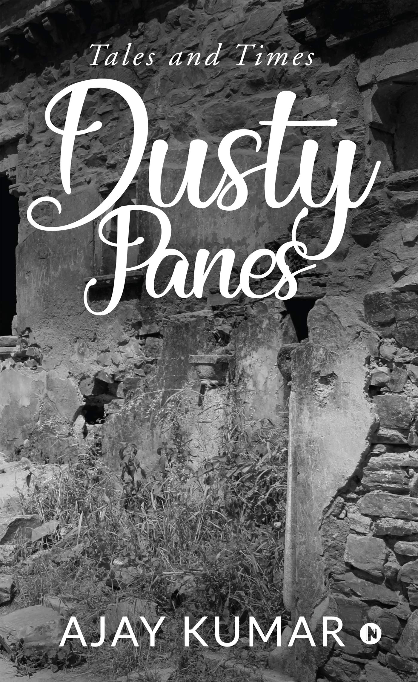 Dusty Panes : Tales And Times