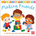 Making Friends: A lifttheflap board book about friendship