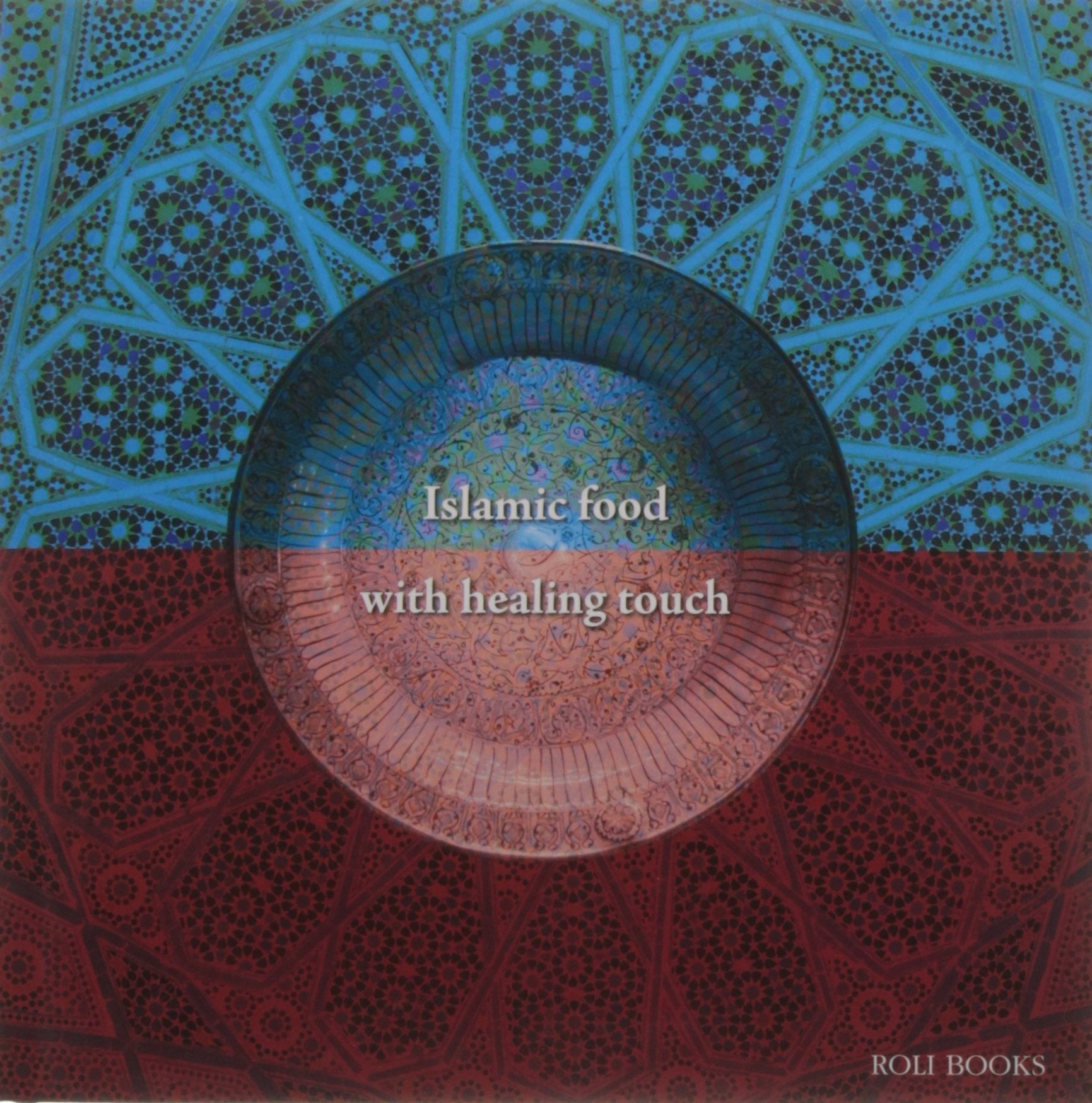 Islamic Food with Healing Touch