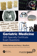 GERIATRIC MEDICINE 300 SPECIALTY CERTIFICATE EXAM QUESTIONS (PB 2022) (MasterPass)