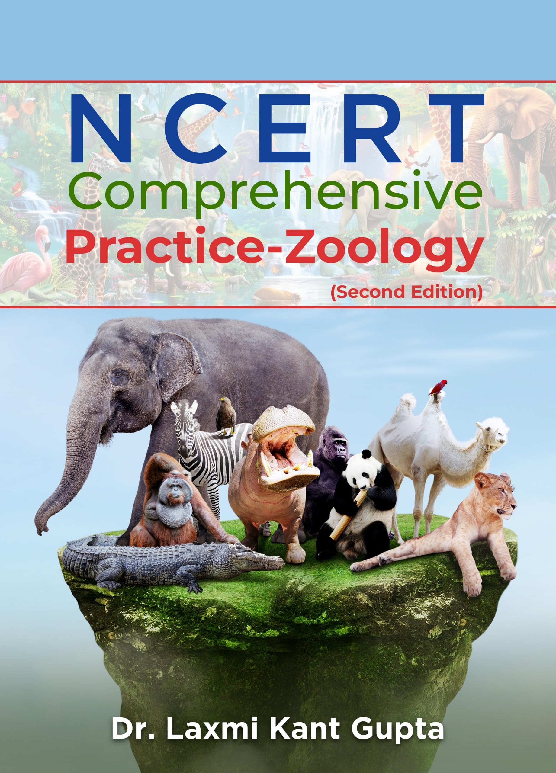 NCERT Comprehensive PracticeZoology