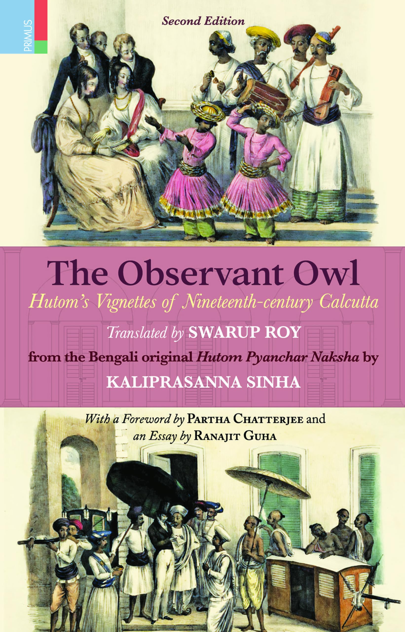 Primus Books The Observant Owl: Hutoms Vignettes of Nineteenthcentury Calcutta