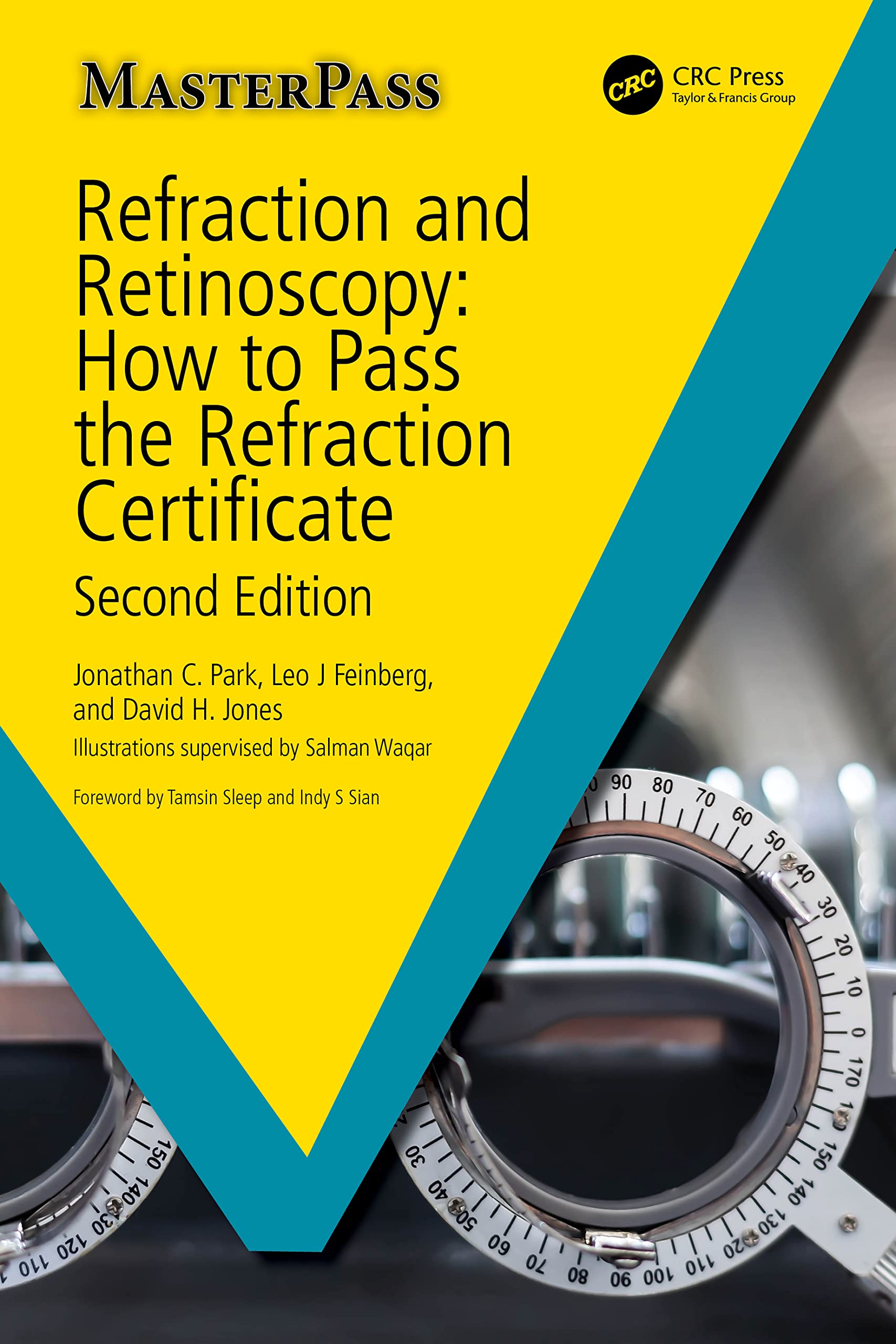Refraction And Retinoscopy: How To Pass The Refraction Certificate (Masterpass)