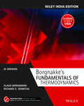Borgnakkes Fundamentals of Thermodynamics, SI Version, Wiley India Edition