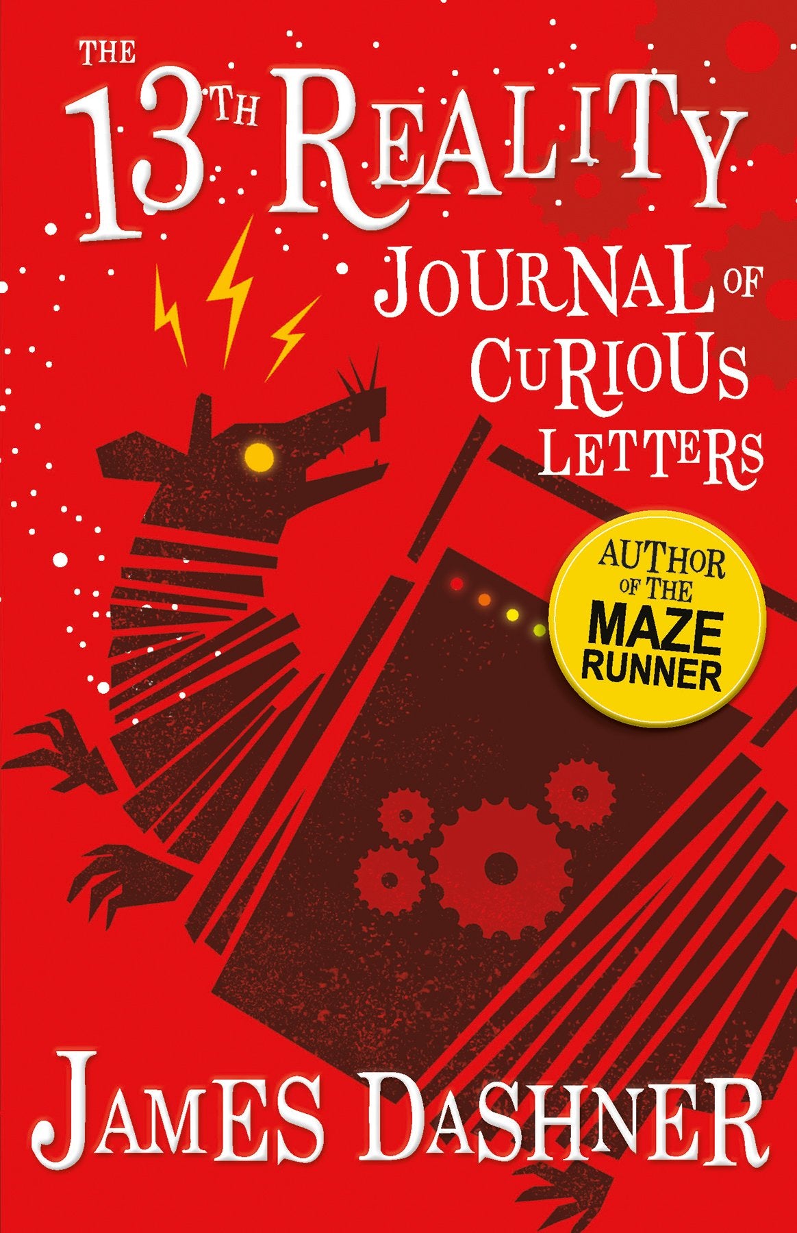 The Journal of Curious Letters: 13th Reality (The 13th Reality Series)