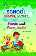 School Essays, Letters, Comprehension, Precis and Paragraphs