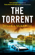 Canelo Crime The Torrent An unputdownable Australian crime thriller (Detective Kate Miles).