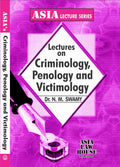 Lectures On Criminology, Penology And Victimology