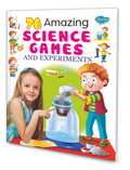 76 Science Games & Experiments (Four Colour)