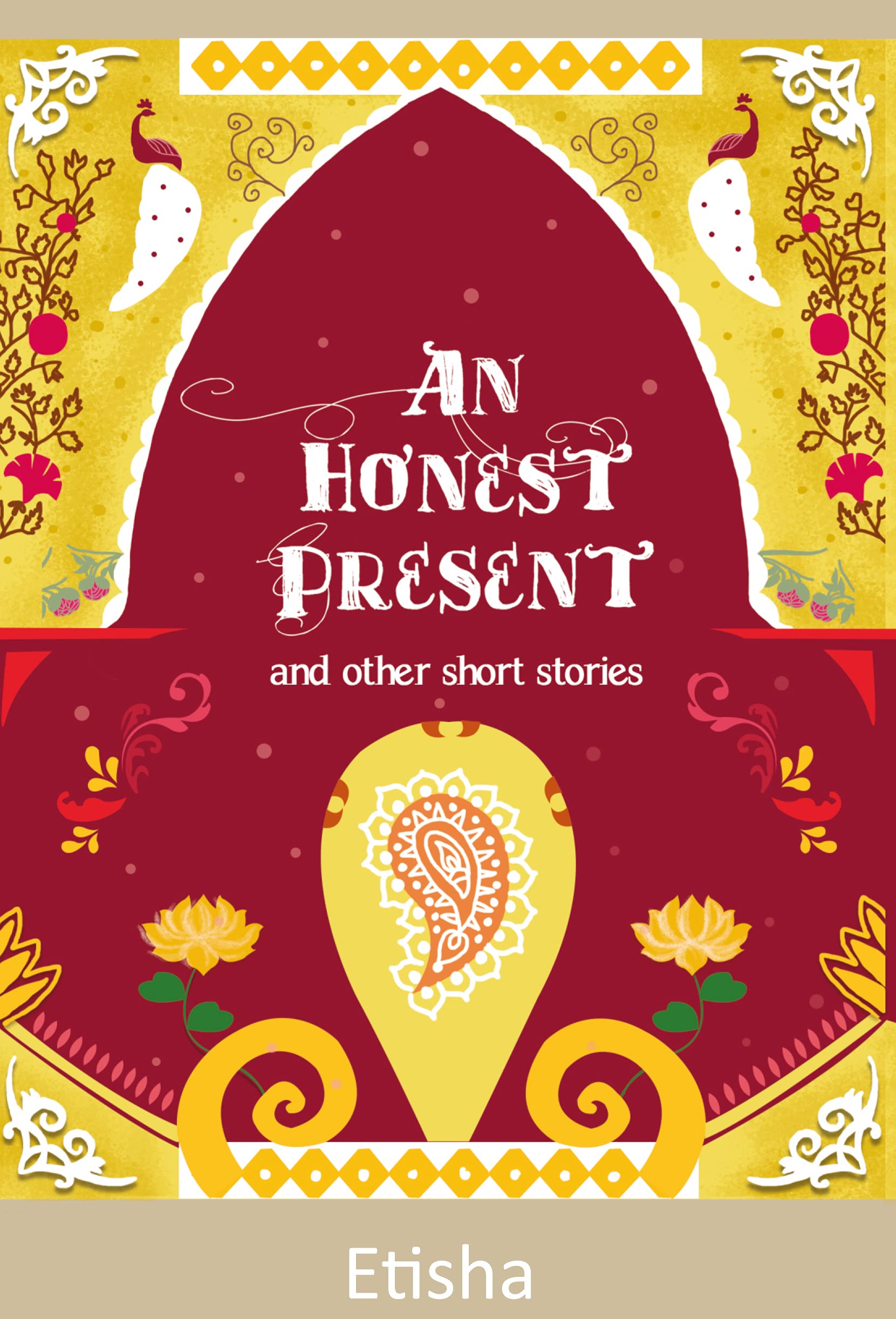 An Honest Present And Other Short Stories