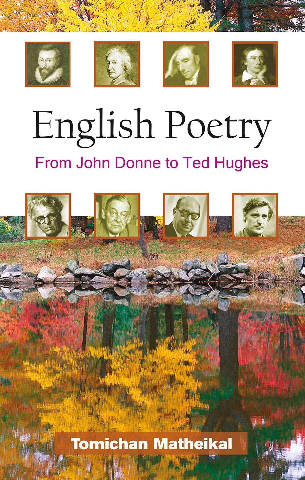 English Poetry: From John Donne To Ted Hughes
