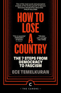 How to Lose a Country: The 7 Steps from Democracy to Fascism (Canons)