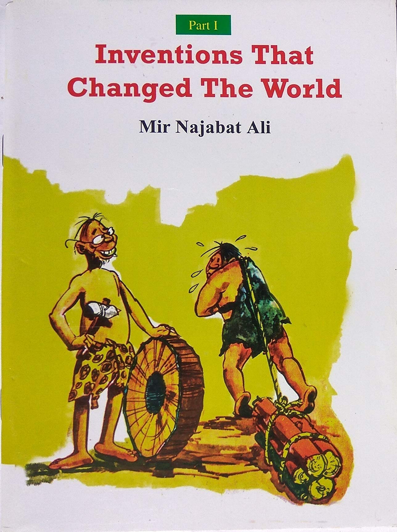 Inventions That Changed The World Parti