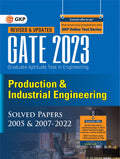 Gate 2023 : Production & Industrial Engineering  Solved Papers (2005 & 20072022) By Gkp