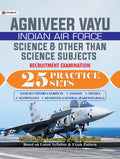 Agniveer Vayu  Indian Air Force (Science and other than Science Subjects) 25 Practice Sets