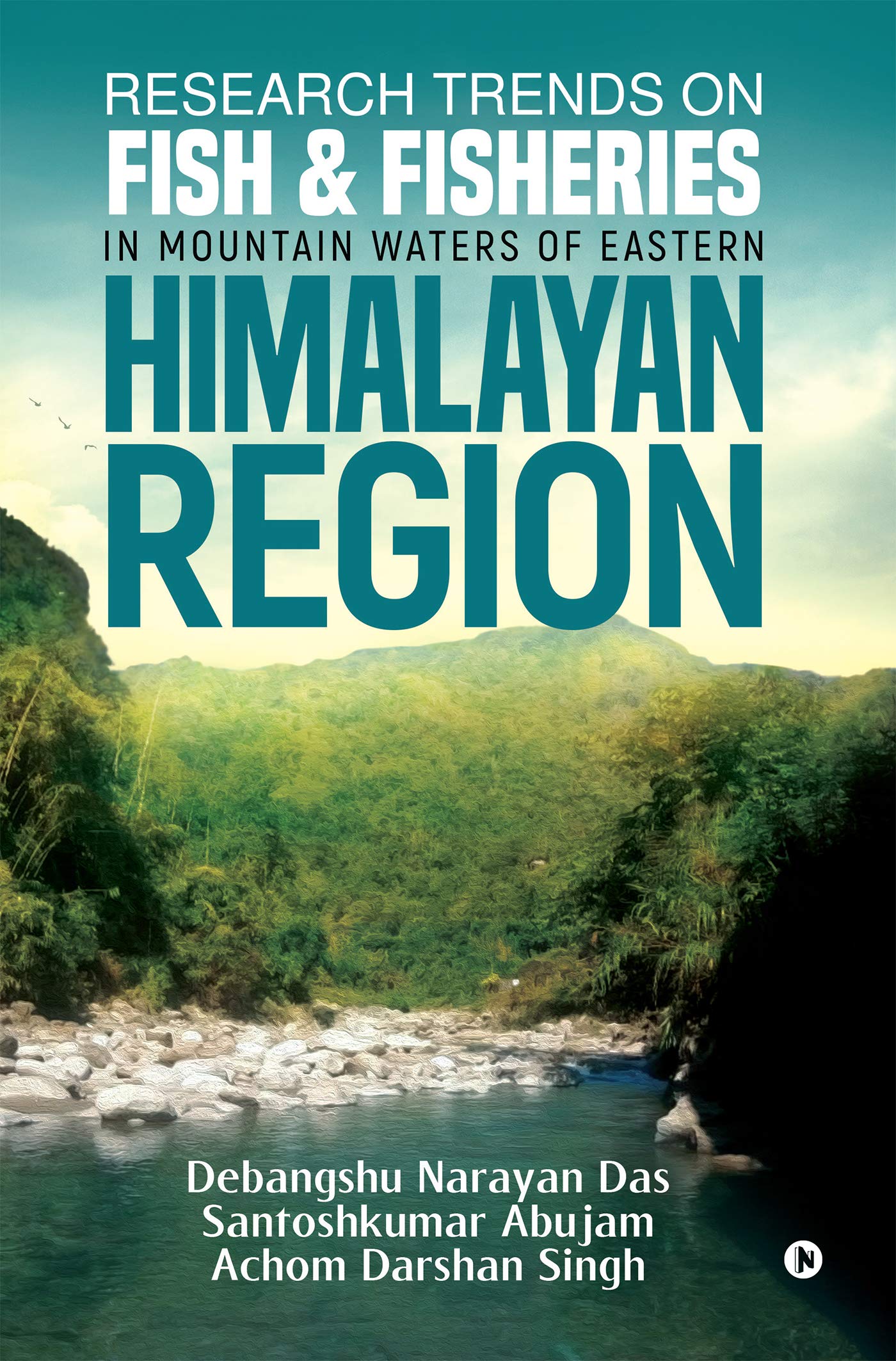 Research Trends On Fish & Fisheries In Mountain Waters Of Eastern Himalayan Region