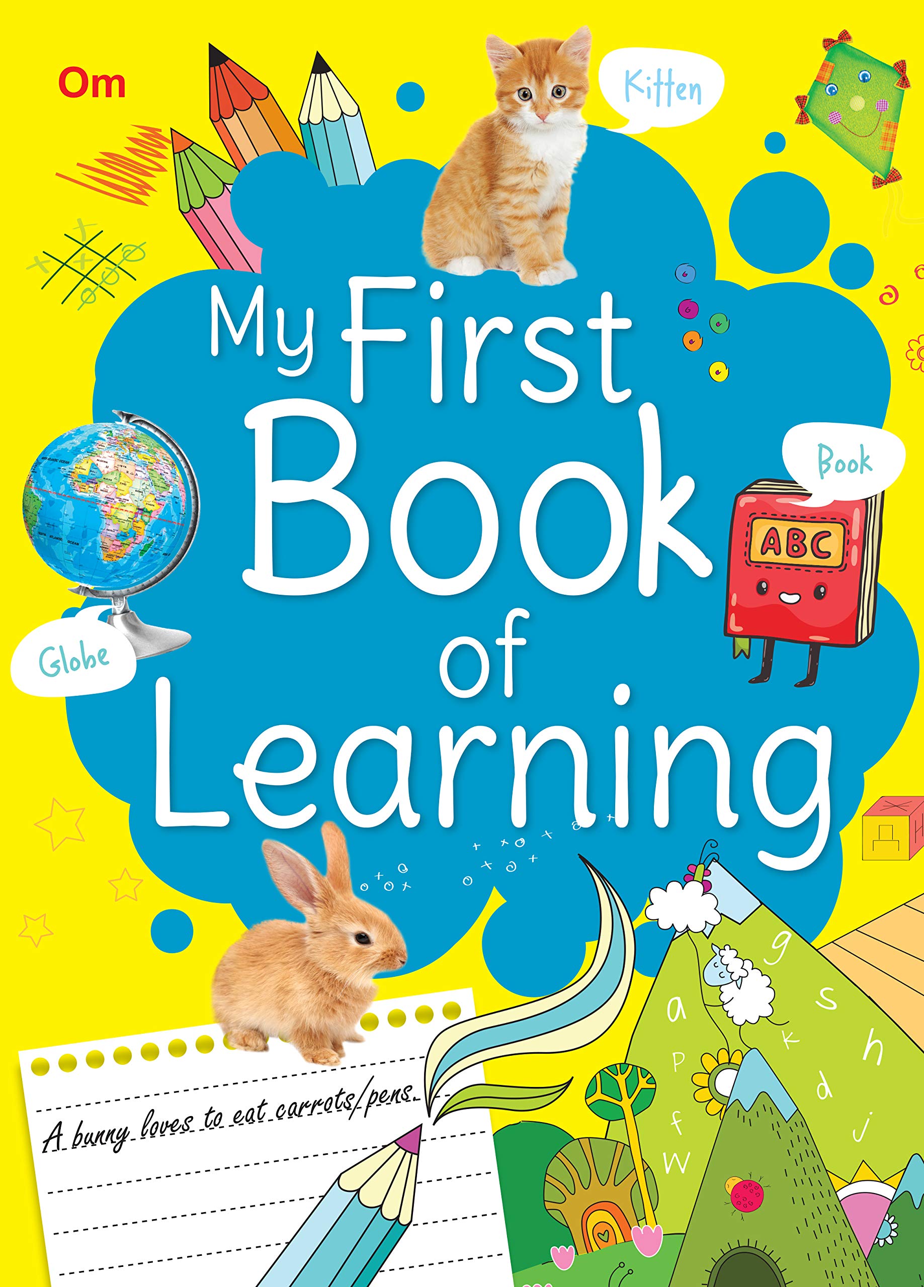 My First Book of LearningABC,123,Colours,Shapes,Fruits,Vegetables,Animals,Words,Rhymes,Opposites