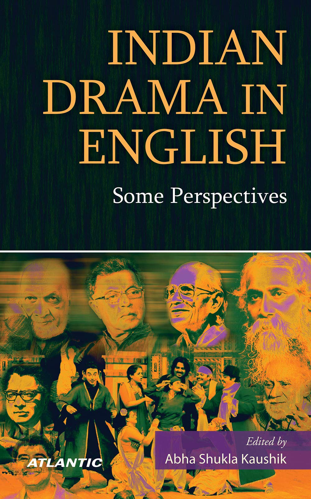 Indian Drama In English: Some Perspectives