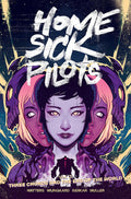 Home Sick Pilots, Volume 3: Three Chords And The End Of The World: Dead Men Tell No Tales