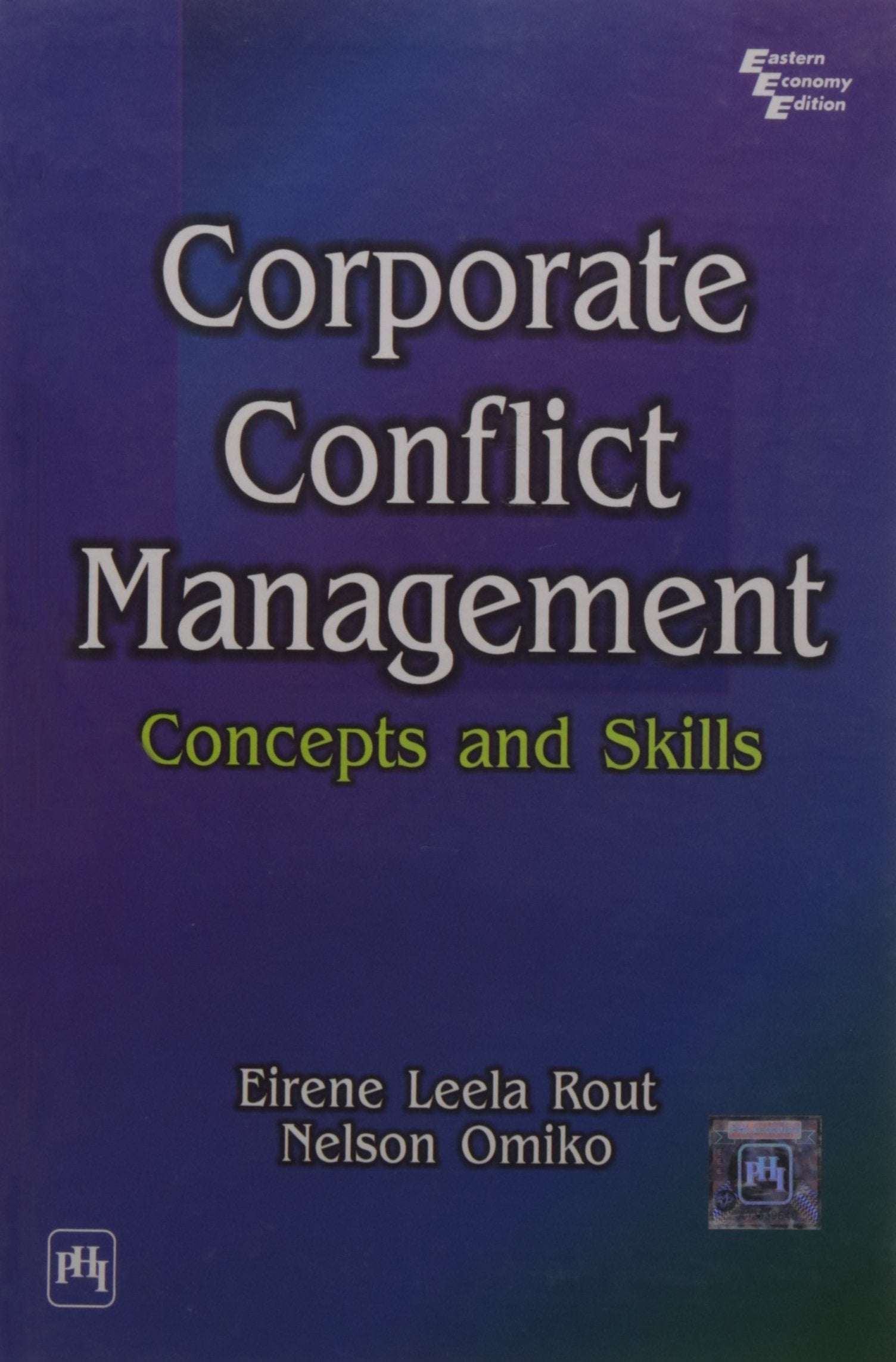 Corporate Conflict Management: Concepts and Skills