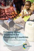 DRINKING WATER TREATMENT FOR DEVELOPING COUNTRIES : PHYSICAL, CHEMICAL AND BIOLOGICAL POLLUTANTS