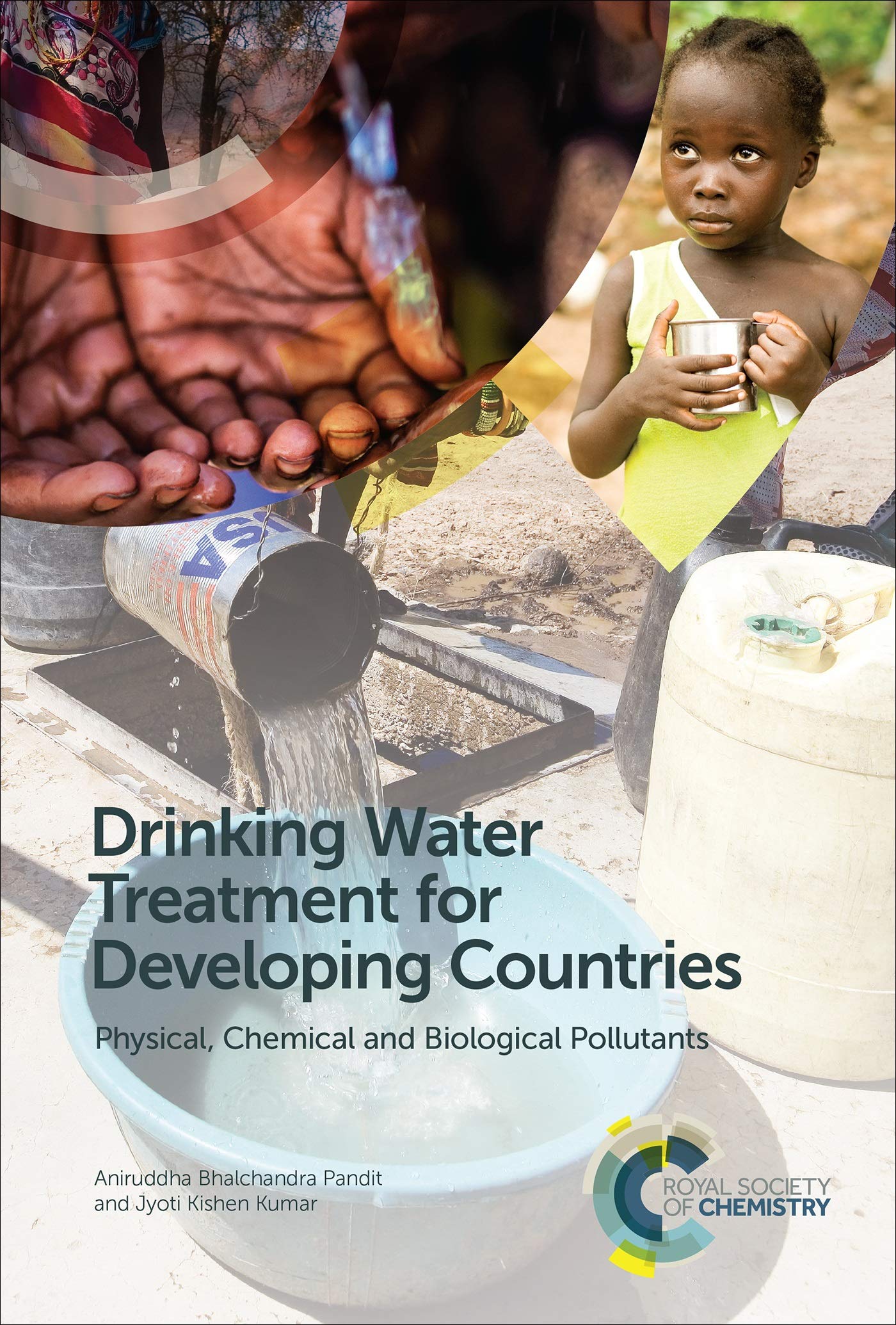 DRINKING WATER TREATMENT FOR DEVELOPING COUNTRIES : PHYSICAL, CHEMICAL AND BIOLOGICAL POLLUTANTS