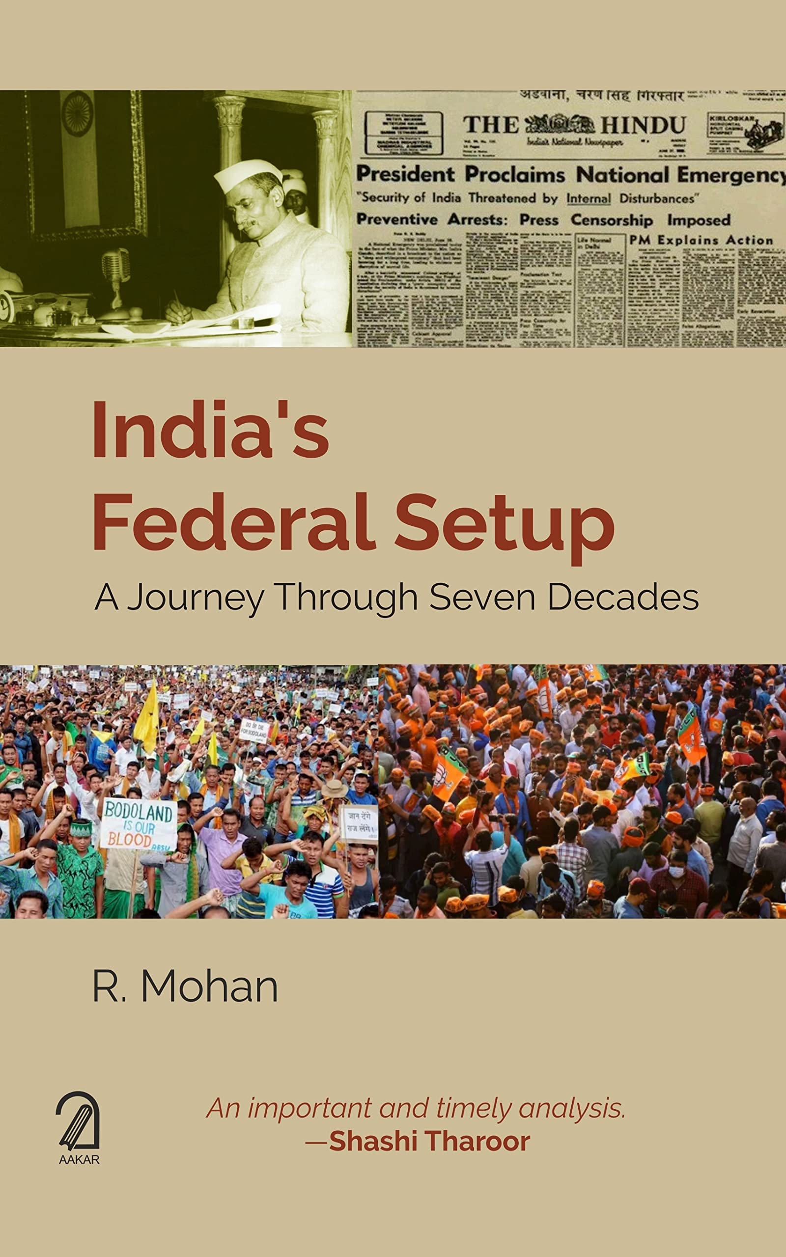 IndiaS Federal Setup: A Journey Through Seven Decades