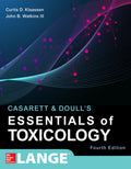 Casarett & Doulls Essentials of Toxicology, Fourth Edition (Casarett and Doulls Essentials of Toxicology)