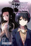 The Irregular at Magic High School, Vol. 17 (light novel): Master Clans Council Arc, Part 1 (The Irregular at Magic High School,