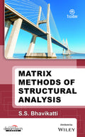 Matrix Methods Of Structural Analysis | E